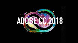 ADOBE CC 2018